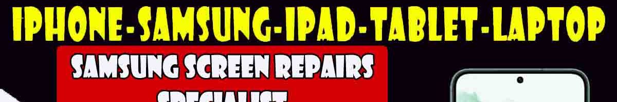 Samsung Battery Repair and Replacement | Screen Repair Samsung Screen Repair and Replaecement Samsung Z Fold 5 Sasmung Z Flip 5 Phone Repairs 2u 0470320036 Call now cheapest price Samsung screen repair
